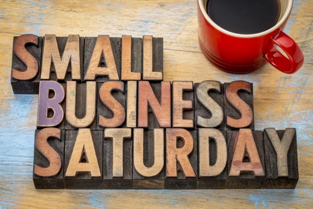 small business saturday in block lettering on table
